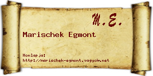 Marischek Egmont névjegykártya